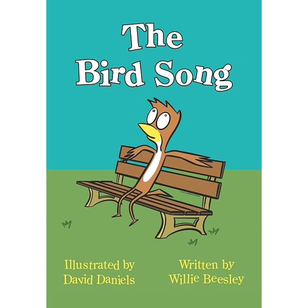The Bird Song: Beesley, Willie, Daniels, David: 9781544548968